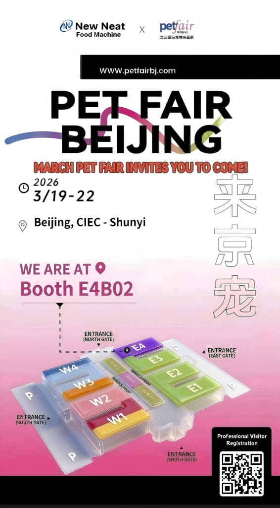 Meet New Neat Machine at Beijing Pet Expo: Advanced Pet Food Production Lines
